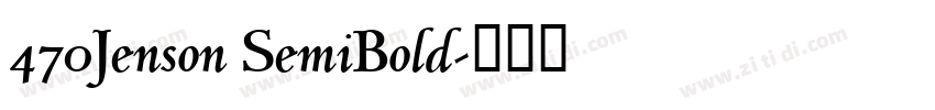 470Jenson SemiBold字体转换
